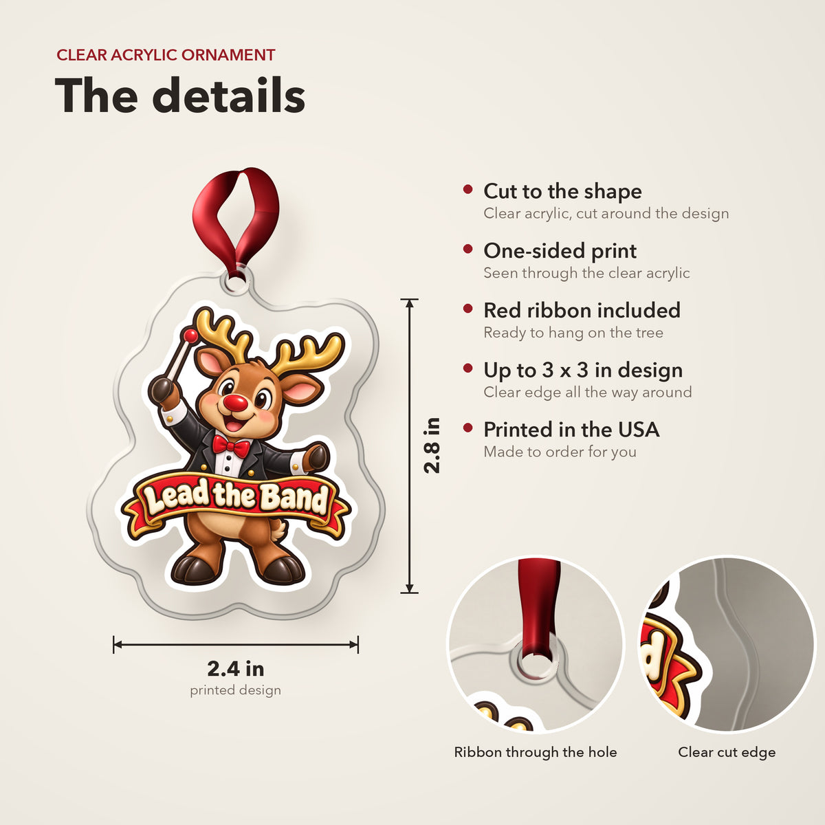 Lead the Band Reindeer Conductor clear acrylic Christmas ornament details card: size, clear acrylic, ribbon included, printed in the USA