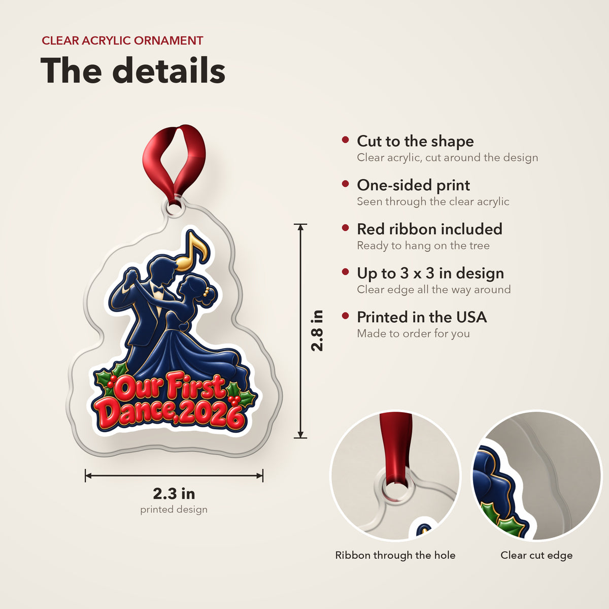 Our First Dance 2026 Couple clear acrylic Christmas ornament details card: size, clear acrylic, ribbon included, printed in the USA