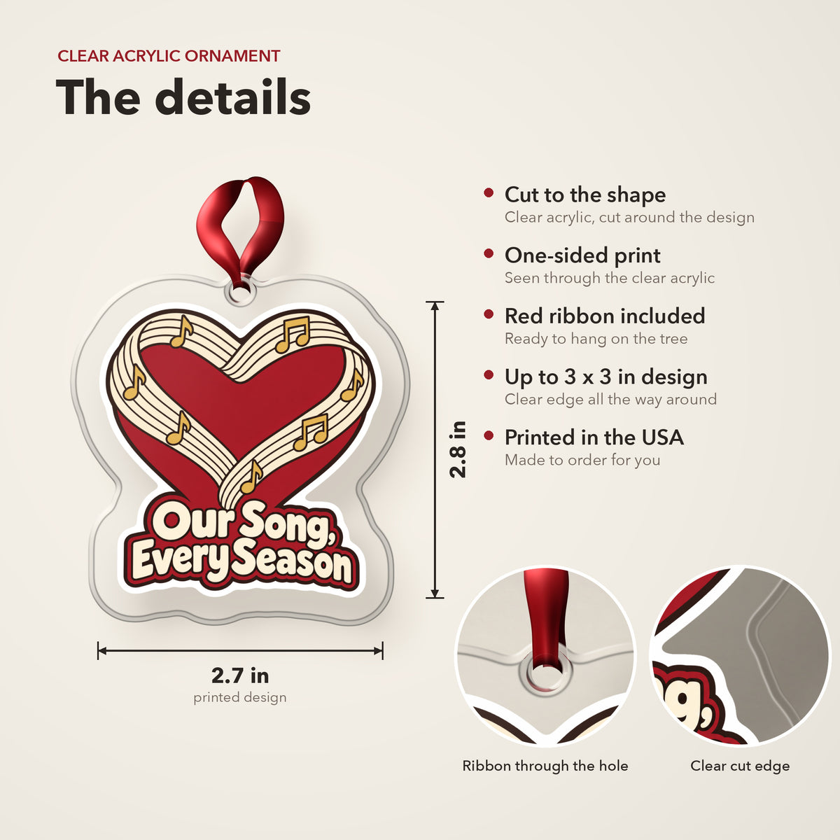 Our Song, Every Season Sheet Music Heart clear acrylic Christmas ornament details card: size, clear acrylic, ribbon included, printed in the USA