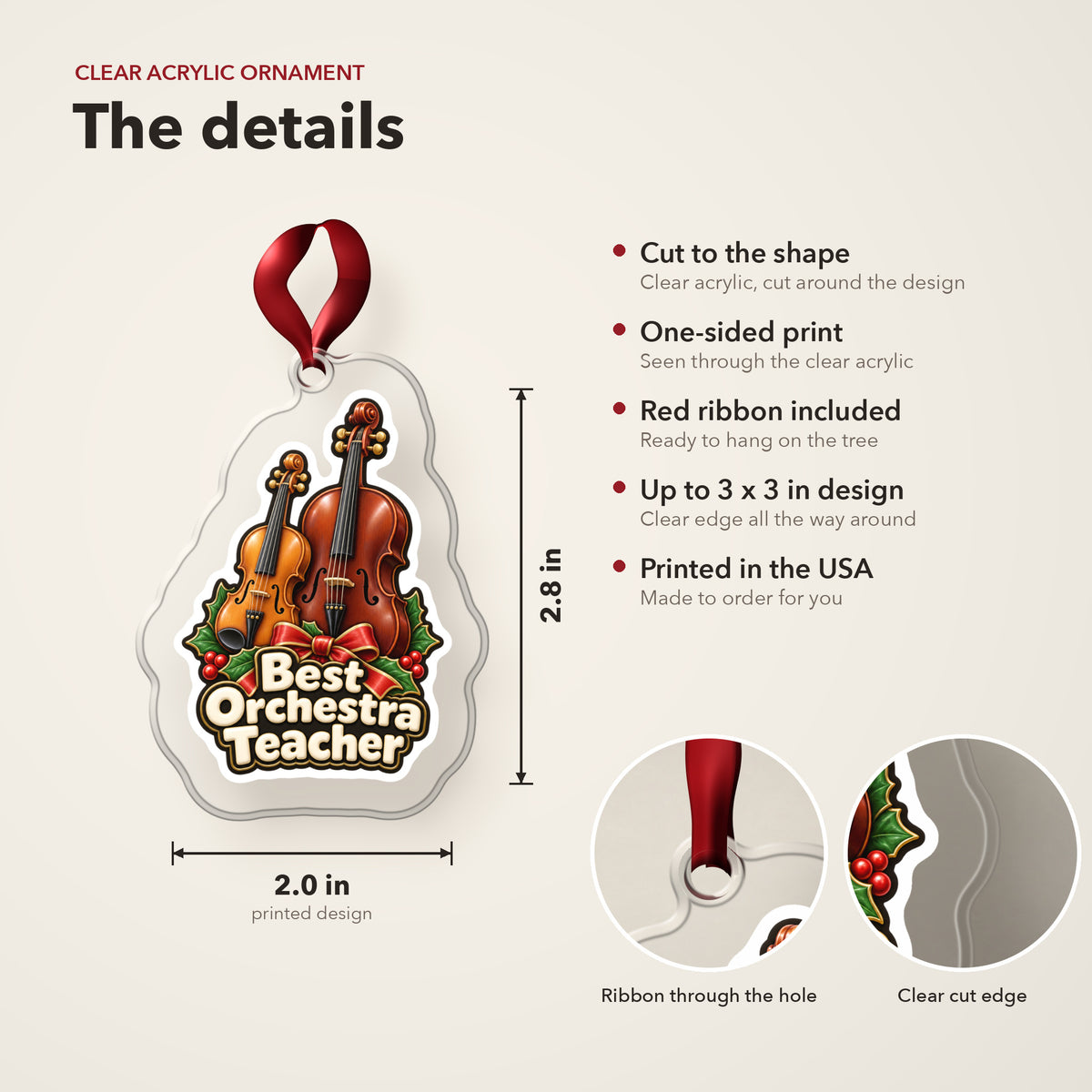 Best Orchestra Teacher clear acrylic Christmas ornament details card: size, clear acrylic, ribbon included, printed in the USA