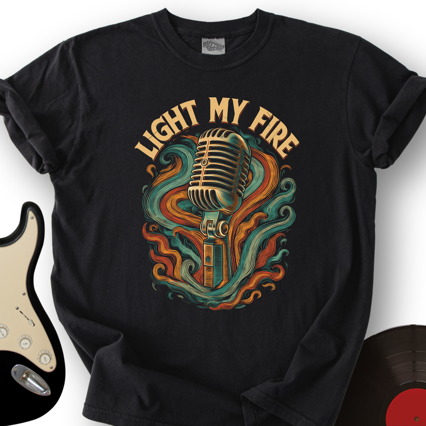 Light My Fire T-Shirt