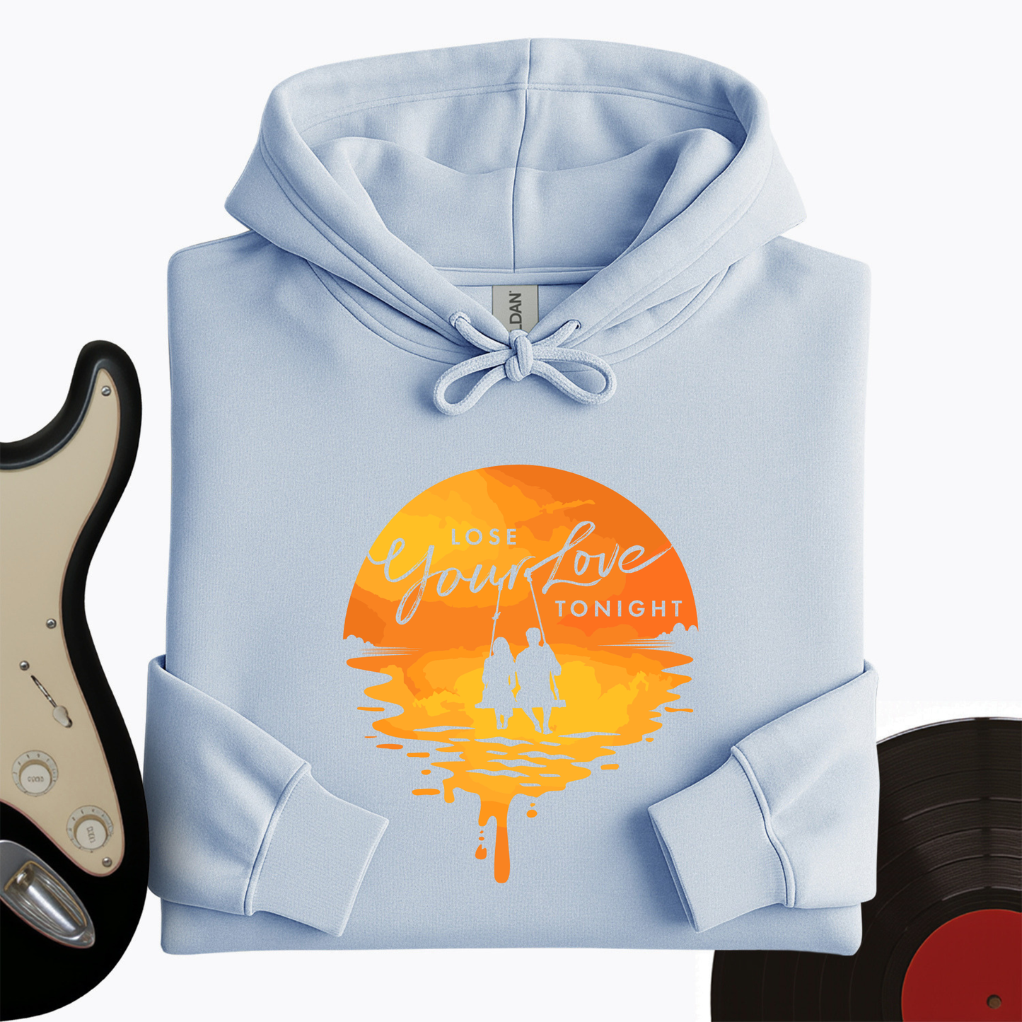 Lose Your Love Tonight Hoodie
