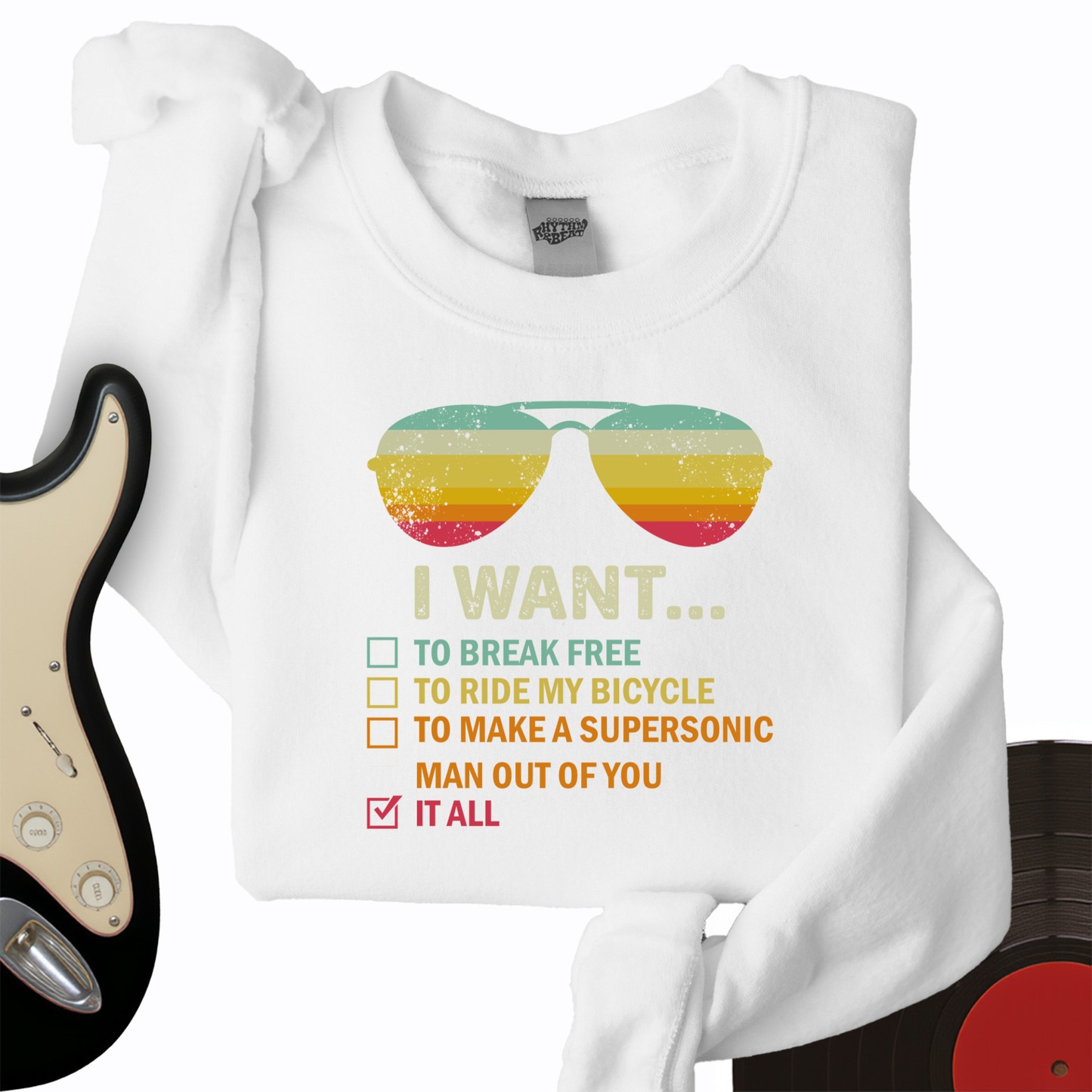 I Want It All Crewneck
