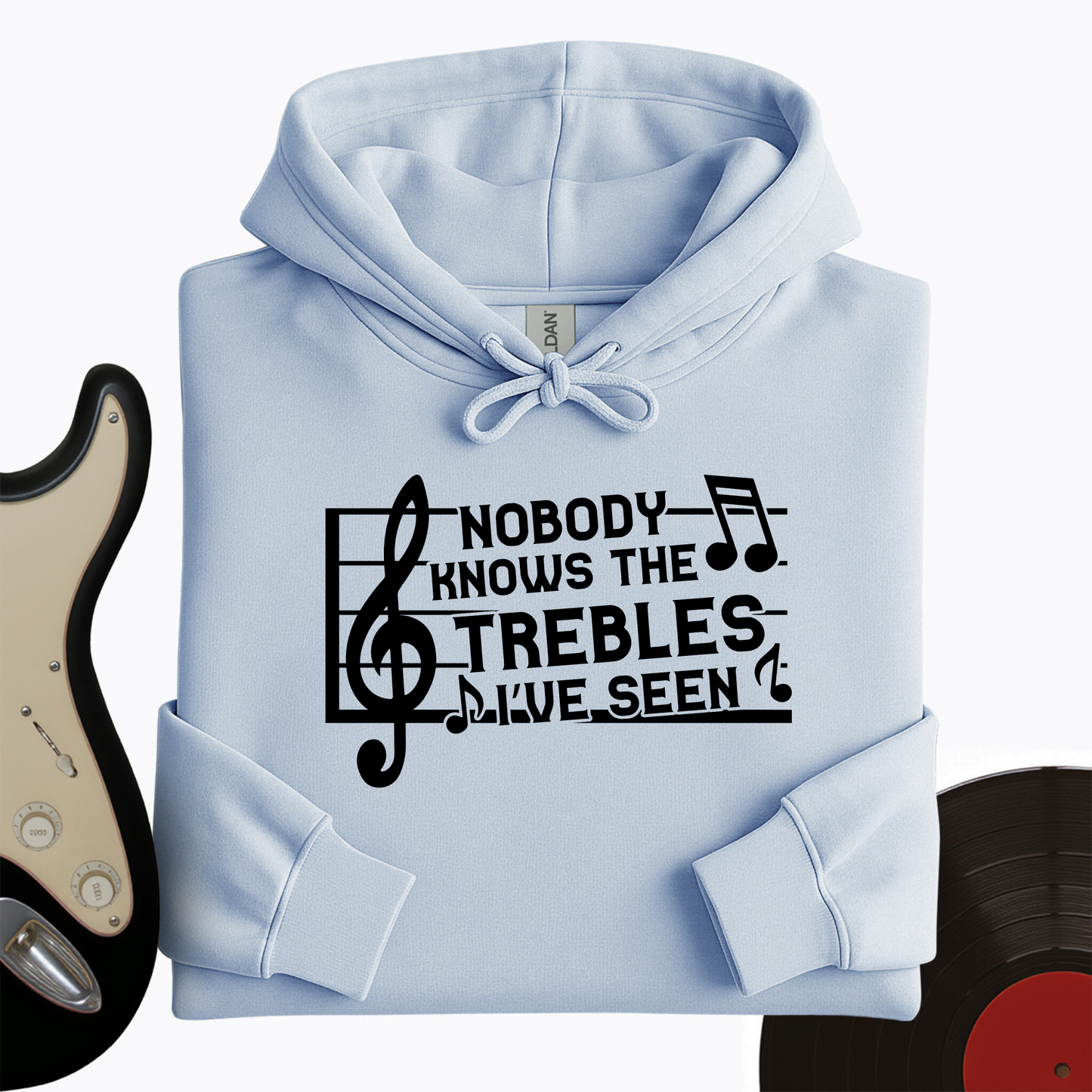 Treble I've Seen Hoodie