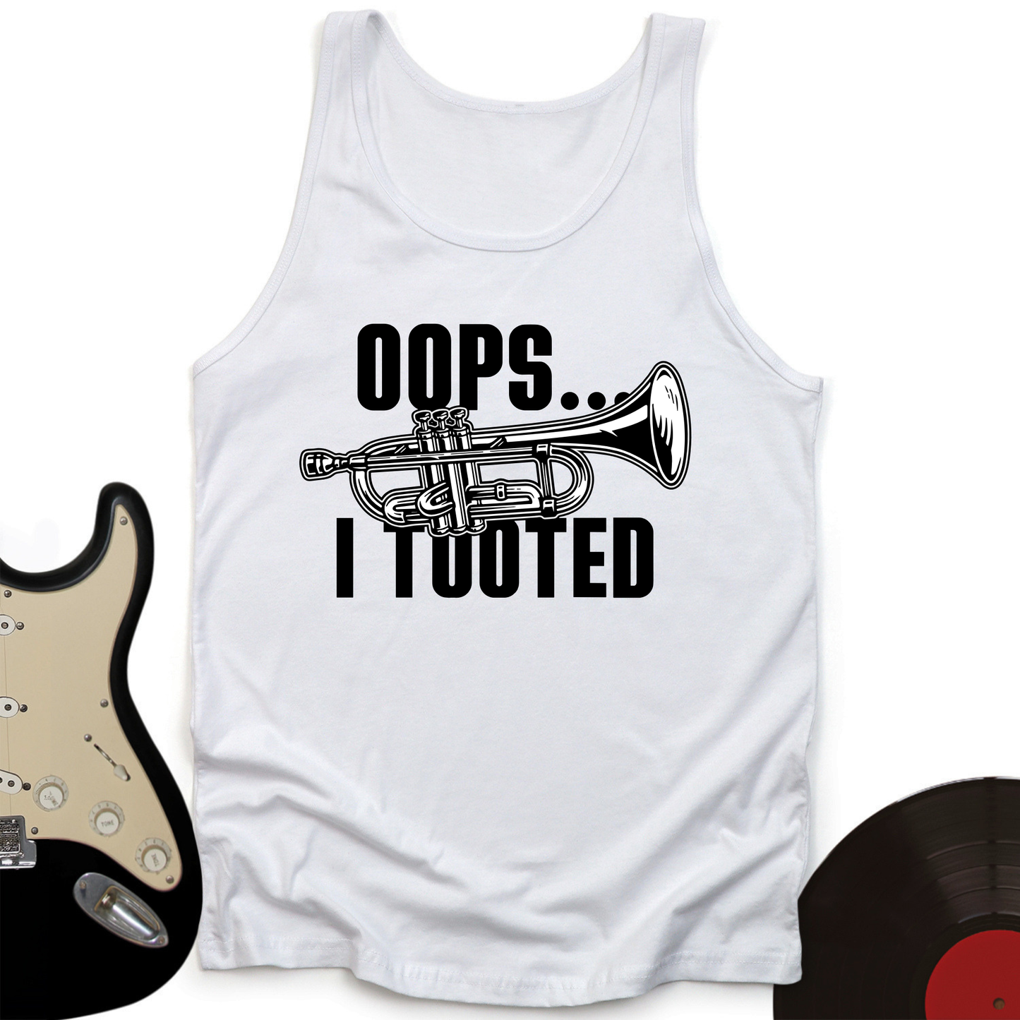 Oops...I Tooted Tank Top