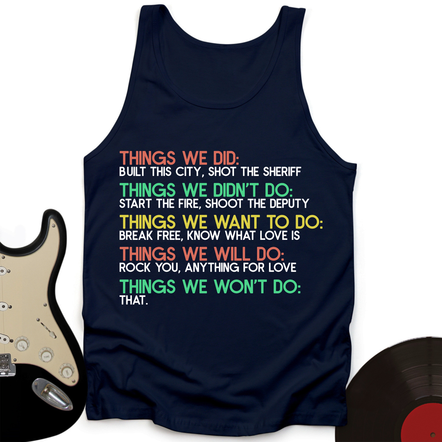 Things We Did Tank Top