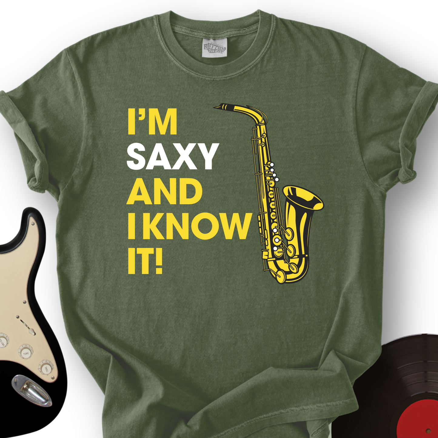 I'm Saxy And I Know It T-Shirt