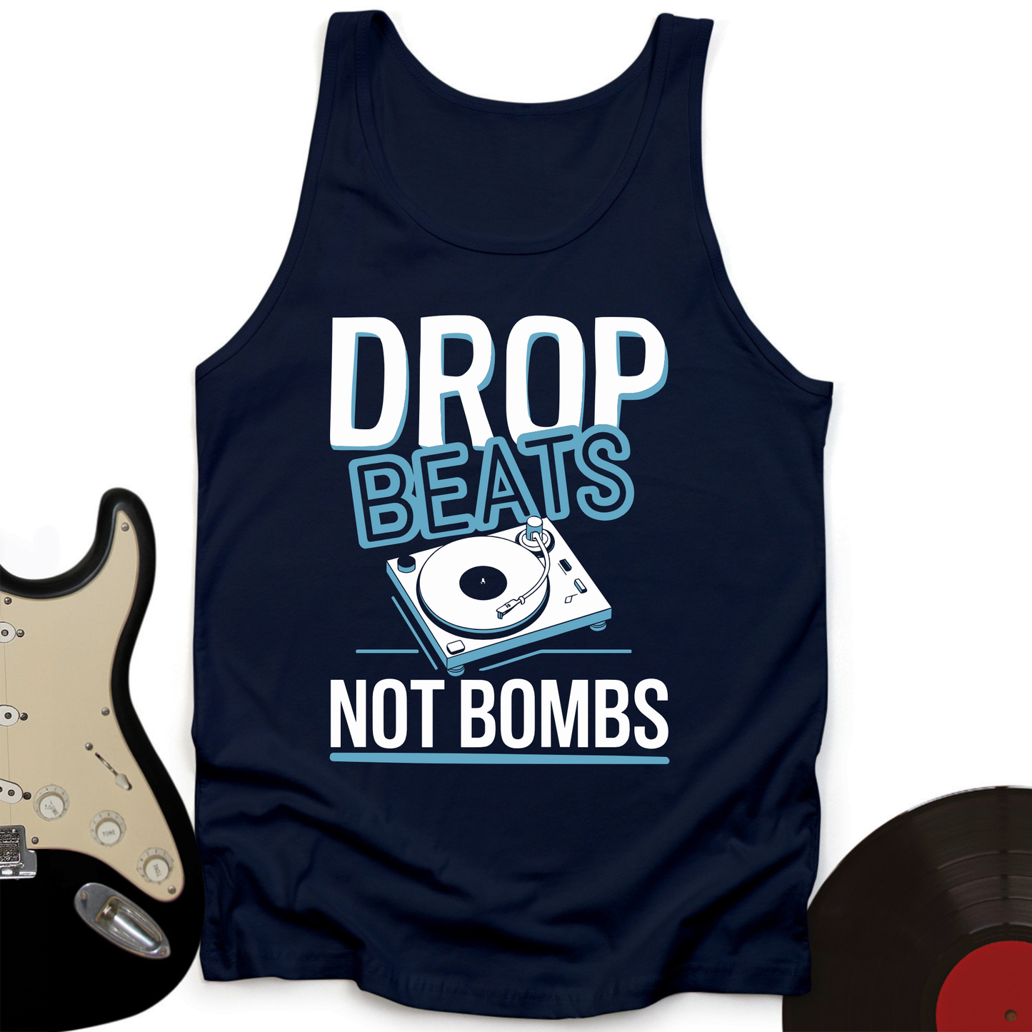 Drop Beats Not Bomb Tank Top