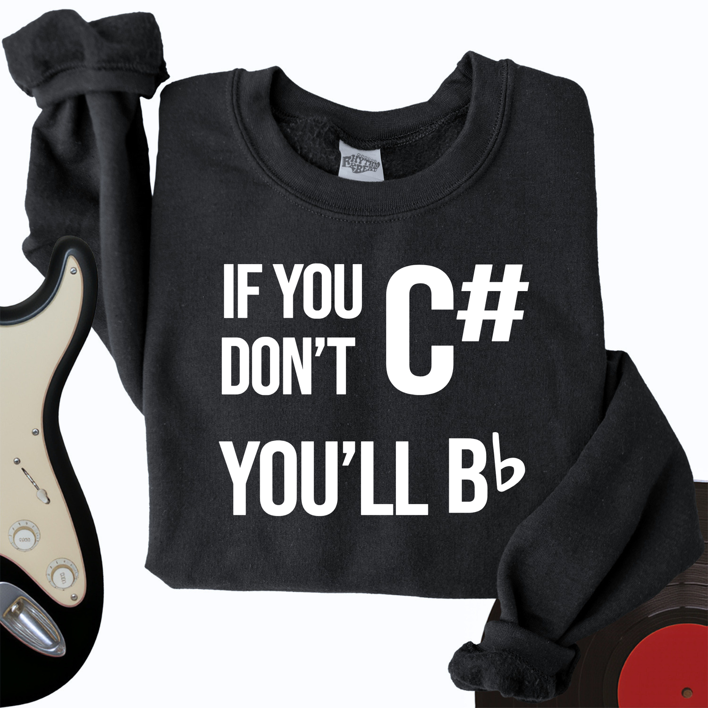 If You Don't Crewneck