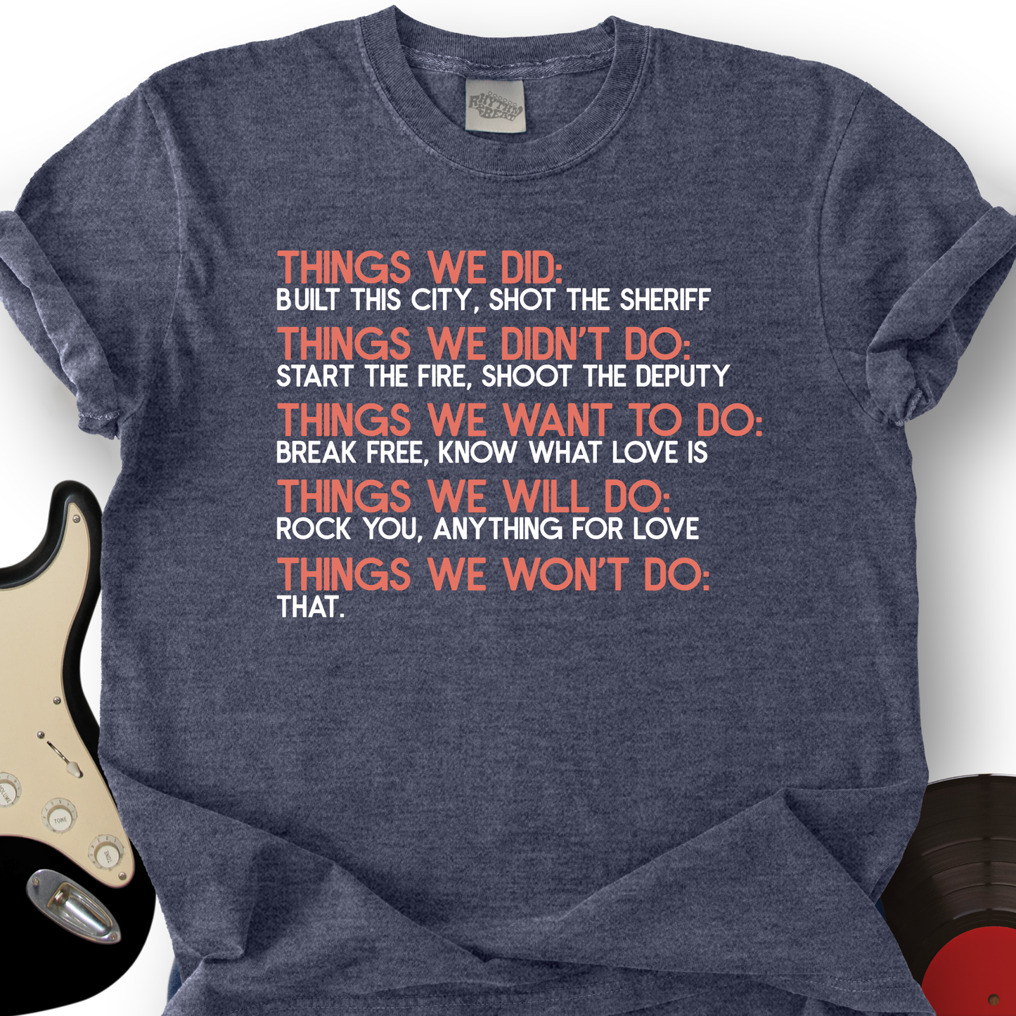 Things We Did Basics T-Shirt