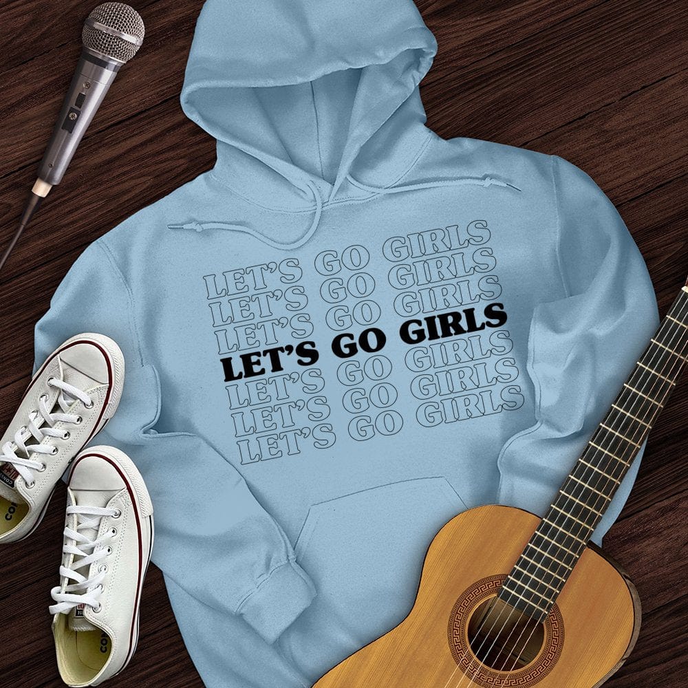 Printify Hoodie Light Blue / S Let's Go Girls Hoodie