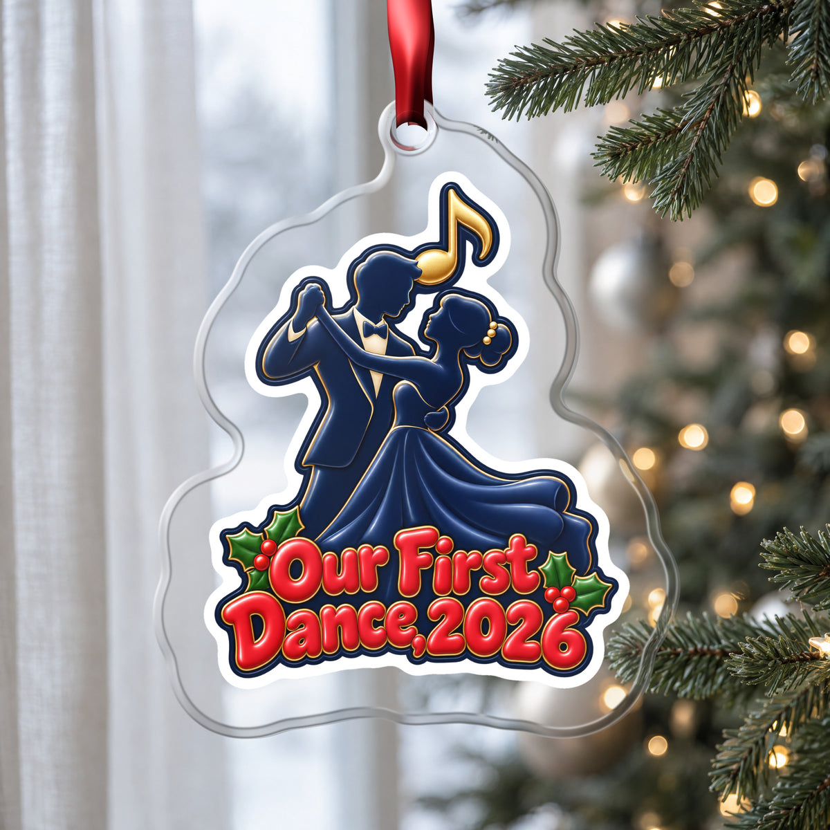 Our First Dance 2026 Couple clear acrylic Christmas ornament hanging on a Christmas tree by a window in soft daylight