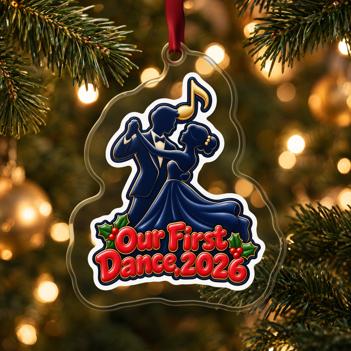 Our First Dance 2026 Couple clear acrylic Christmas ornament hanging on a lit Christmas tree with warm gold lights