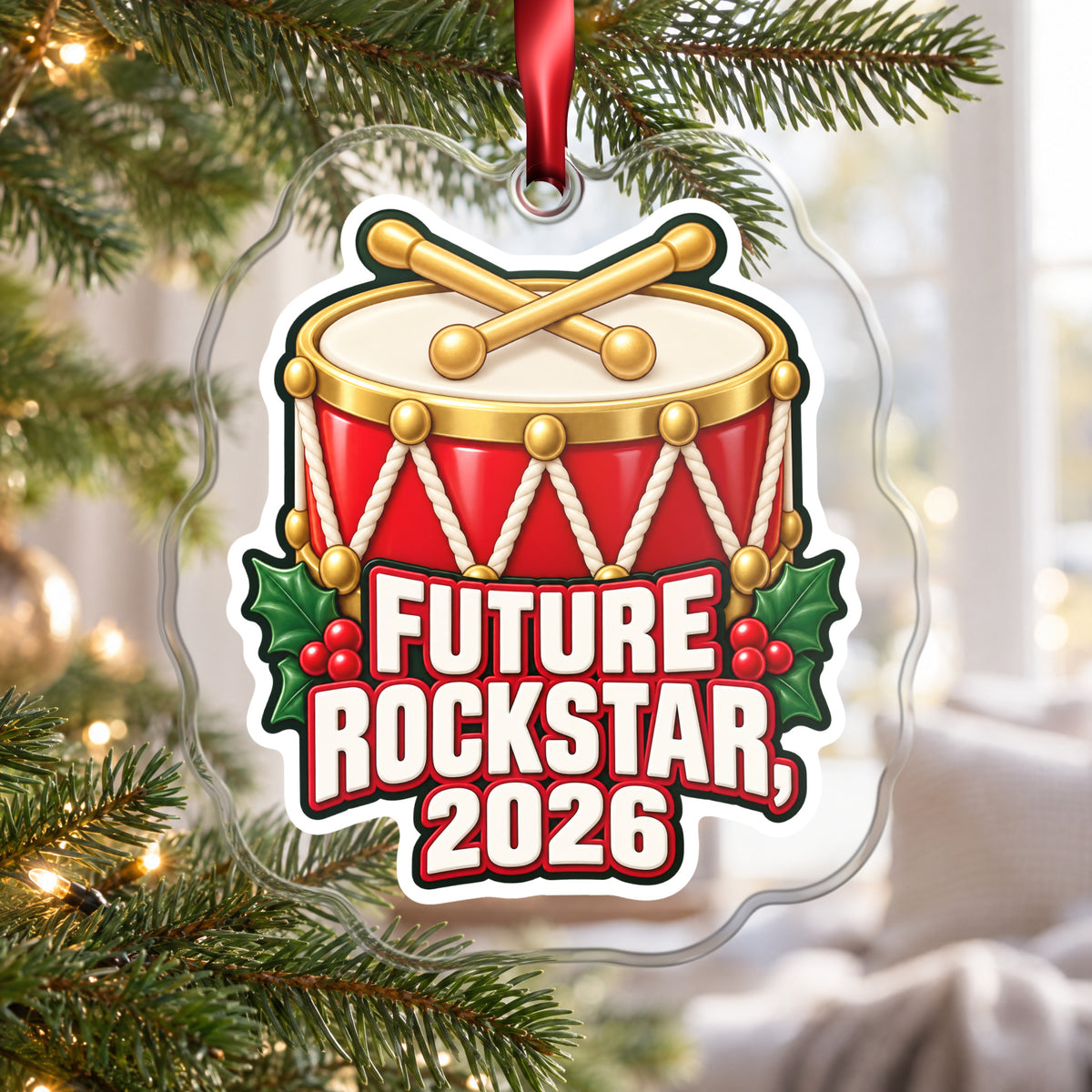 Future Rockstar 2026 Toy Drum clear acrylic Christmas ornament hanging on a Christmas tree by a bright window