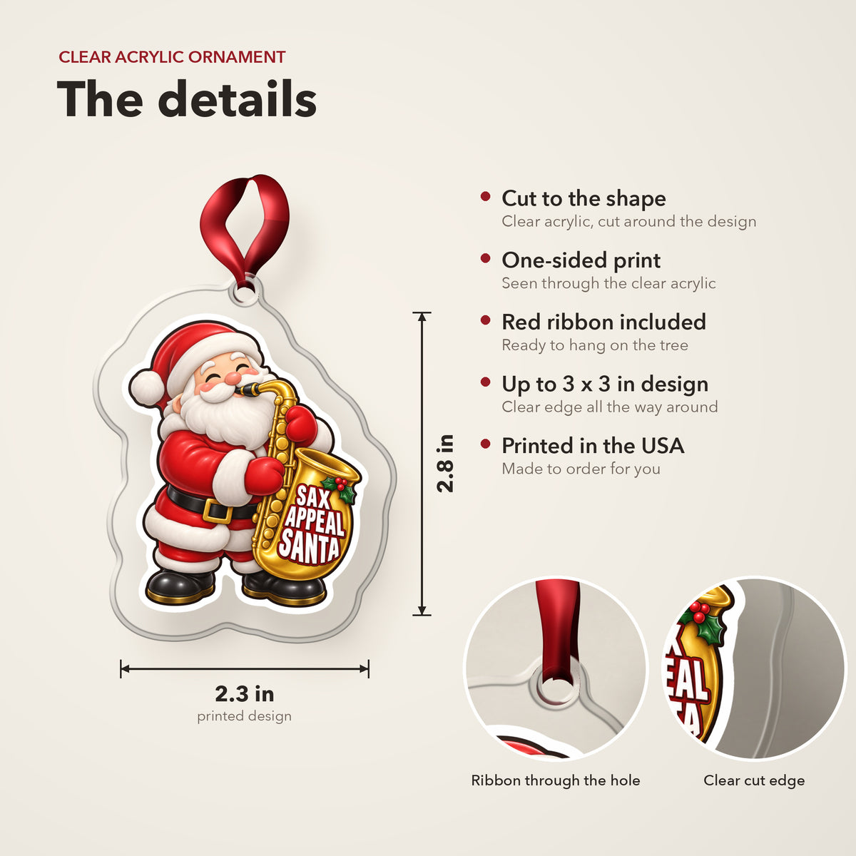 Sax Appeal Santa Saxophone clear acrylic Christmas ornament details card: size, clear acrylic, ribbon included, printed in the USA