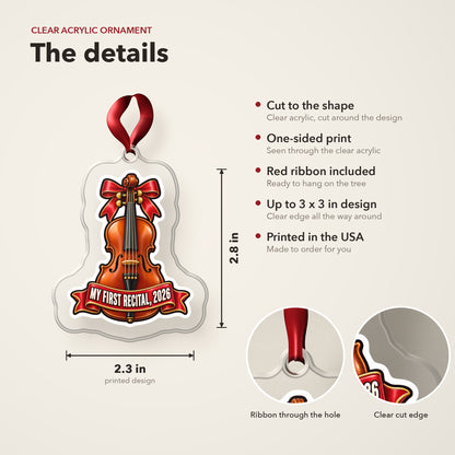 My First Violin Recital 2026 clear acrylic Christmas ornament details card: size, clear acrylic, ribbon included, printed in the USA