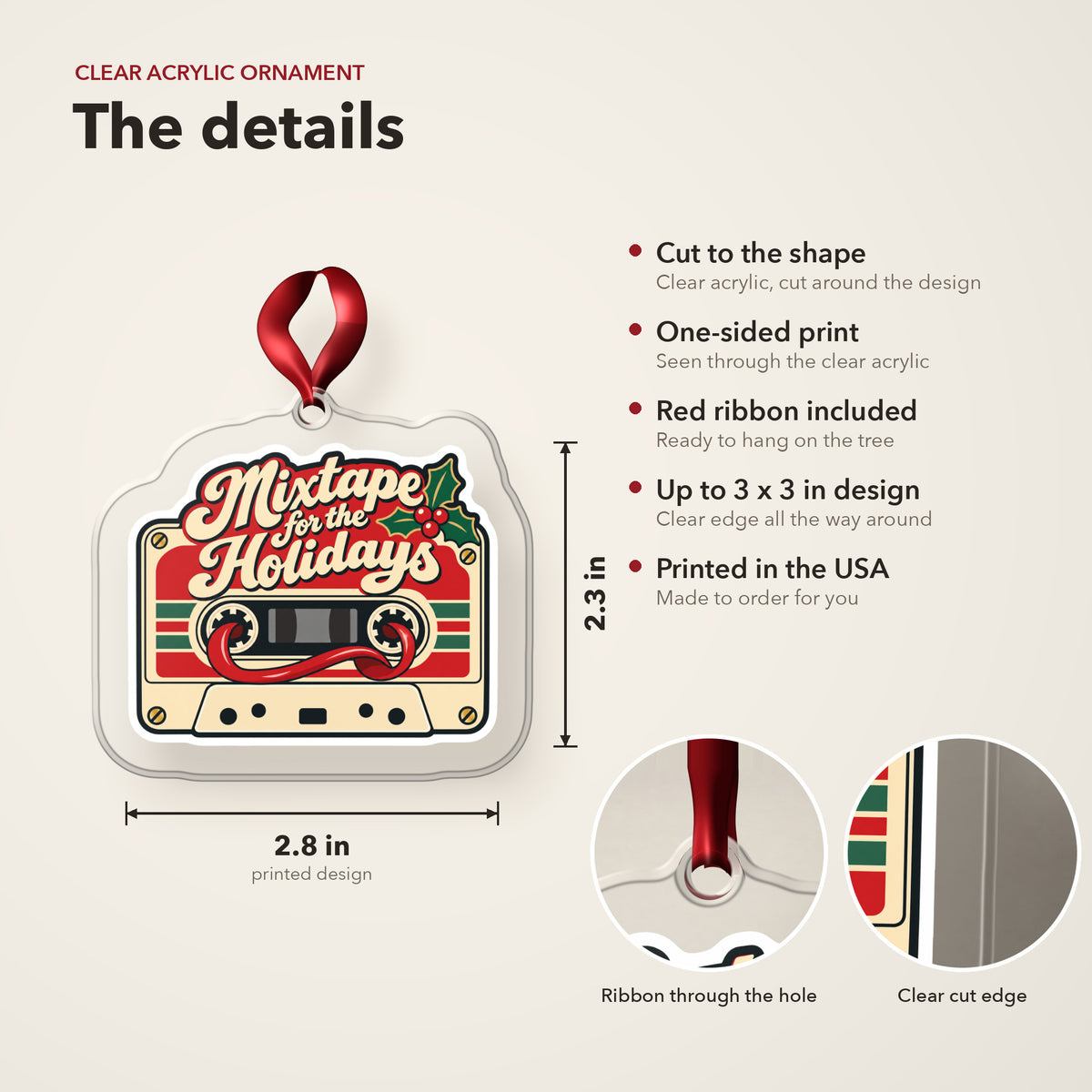 Mixtape for the Holidays Cassette clear acrylic Christmas ornament details card: size, clear acrylic, ribbon included, printed in the USA