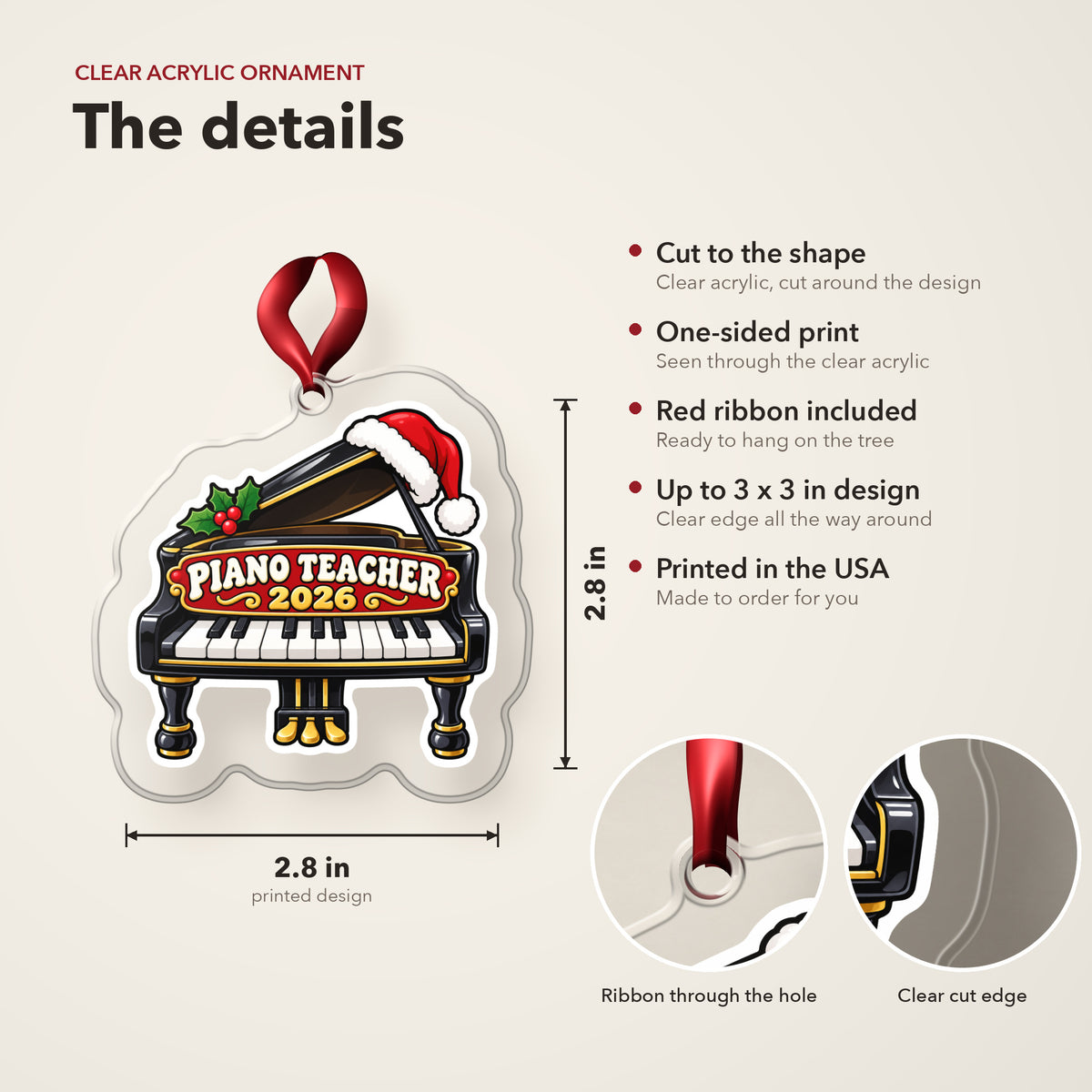 Piano Teacher 2026 clear acrylic Christmas ornament details card: size, clear acrylic, ribbon included, printed in the USA
