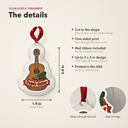 Papa's Guitar Christmas Ornament for Grandpa clear acrylic Christmas ornament details card: size, clear acrylic, ribbon included, printed in the USA