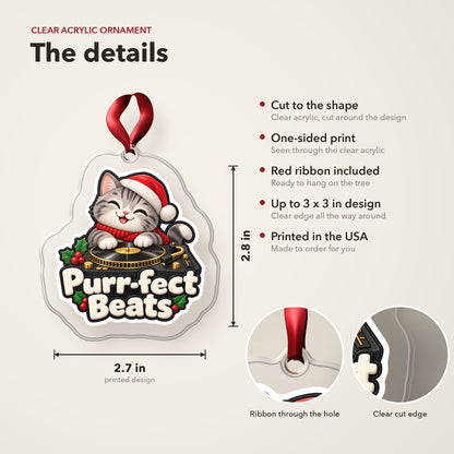 Purr-fect Beats Cat DJ clear acrylic Christmas ornament details card: size, clear acrylic, ribbon included, printed in the USA