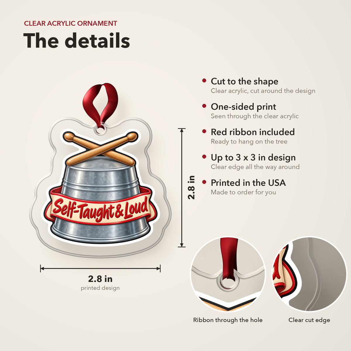 Self-Taught & Loud Bucket Drummer clear acrylic Christmas ornament details card: size, clear acrylic, ribbon included, printed in the USA