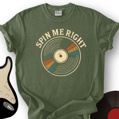 Spin Me Right T-Shirt