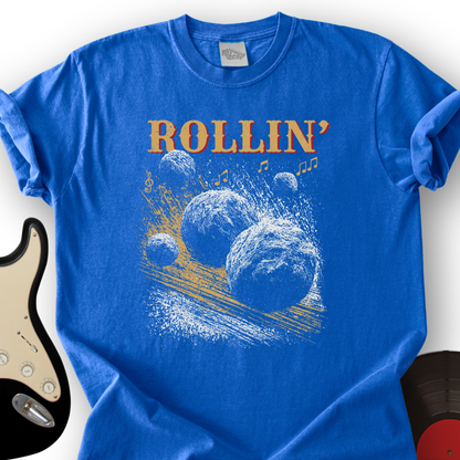 Rollin' T-Shirt