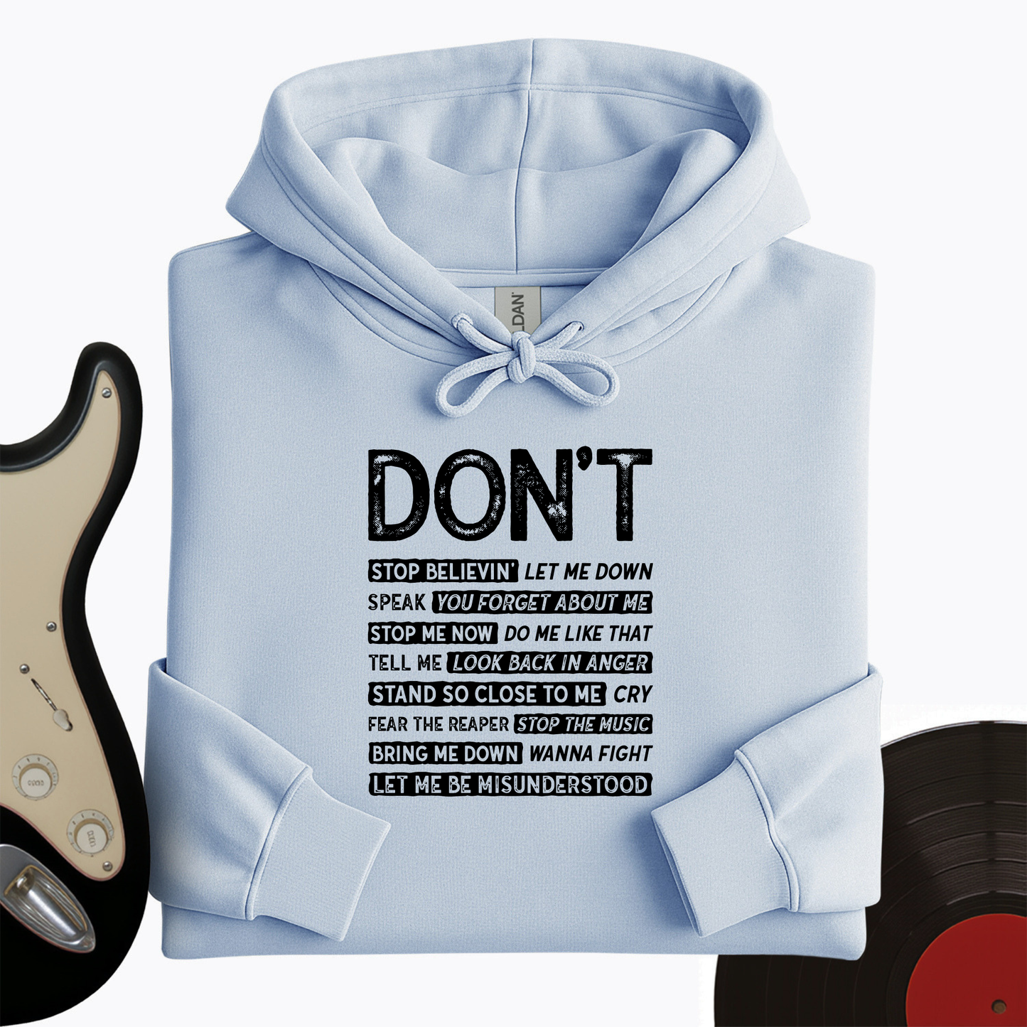 Don't Hoodie