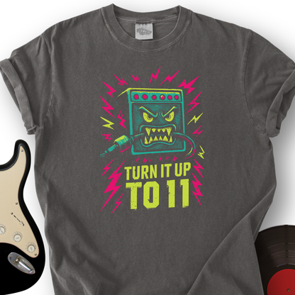 Turn It Up to 11 T-Shirt