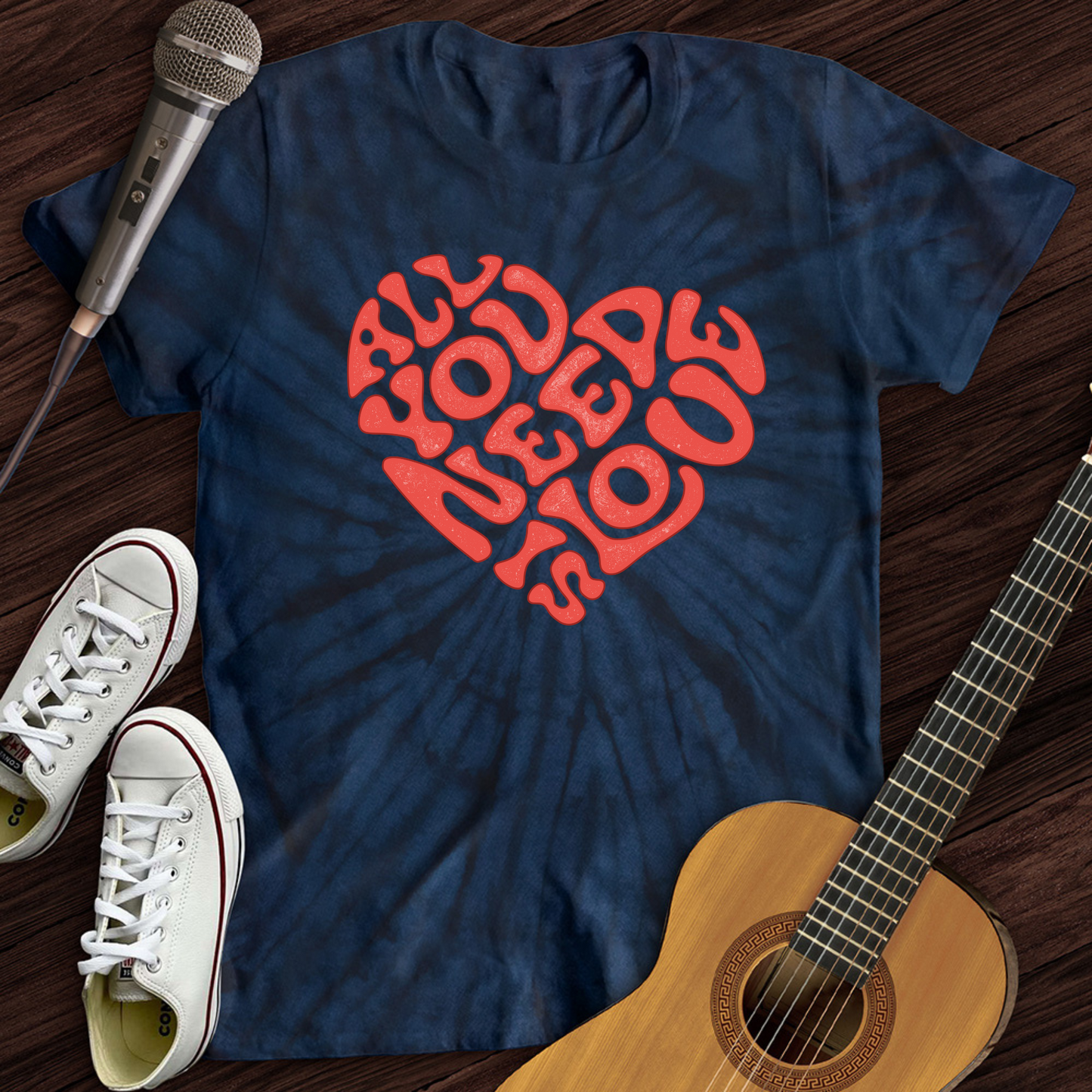 All You Need Is Love Tie Dye T-Shirt