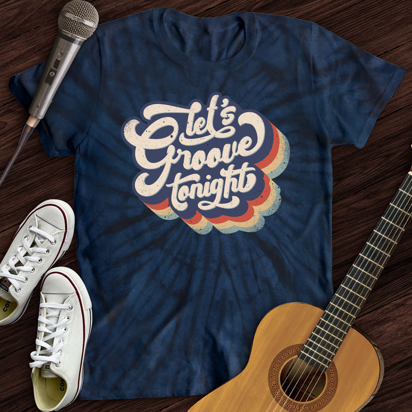 Let's Groove Tonight Tie Dye T-Shirt