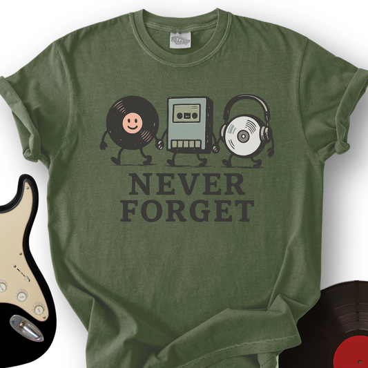 Never Forget T-Shirt