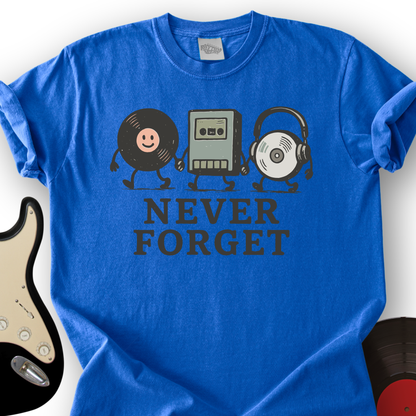 Never Forget T-Shirt