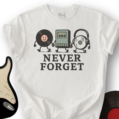 Never Forget T-Shirt