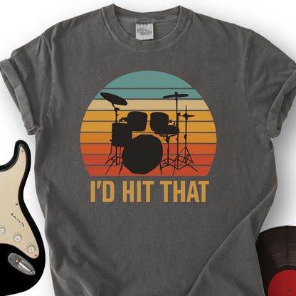 I'd Hit That T-Shirt