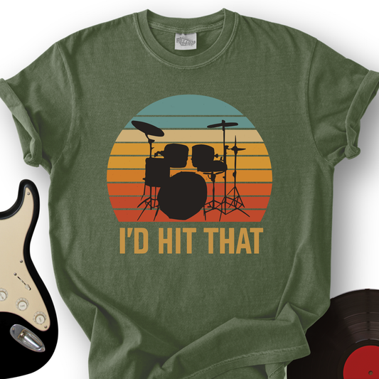 I'd Hit That T-Shirt