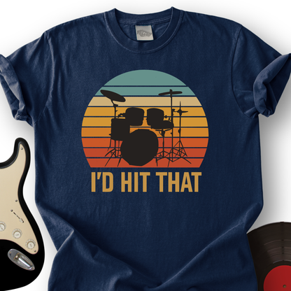 I'd Hit That T-Shirt