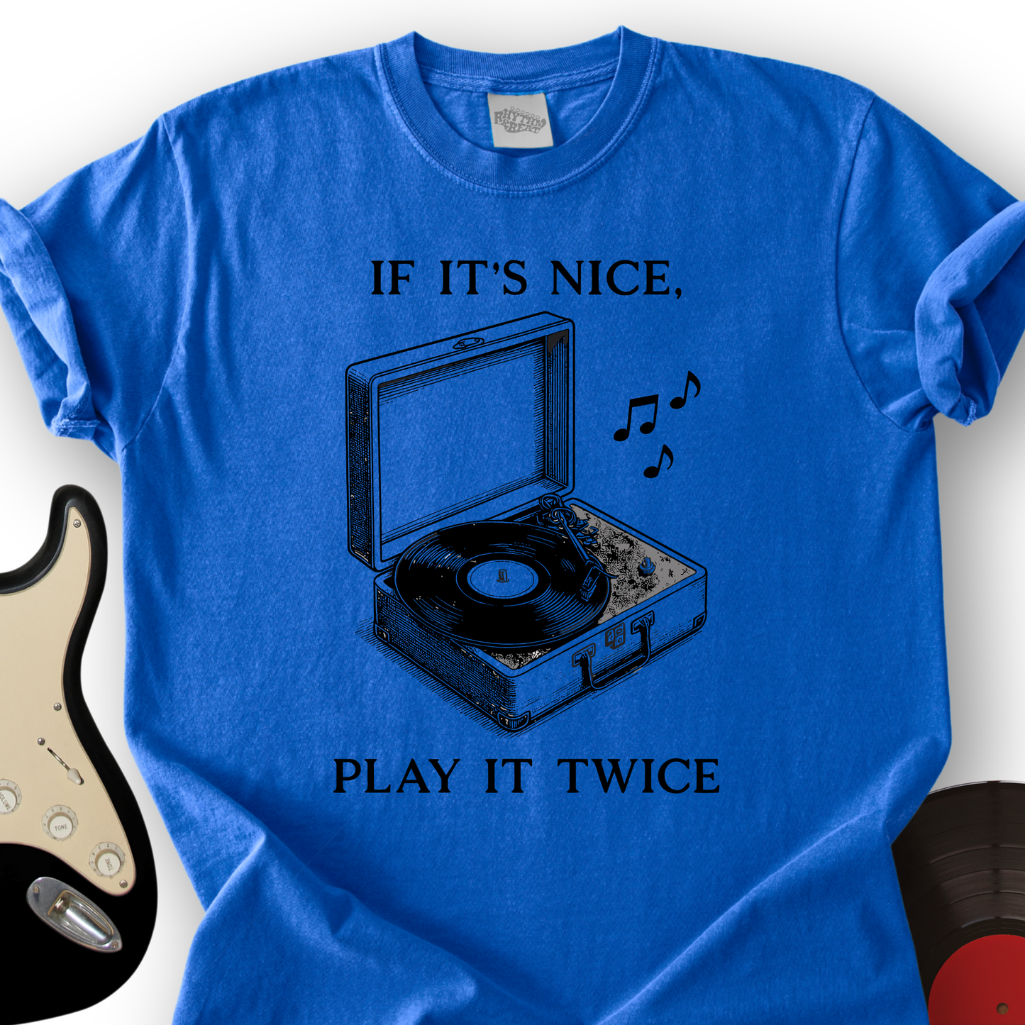 If It's Nice T-Shirt