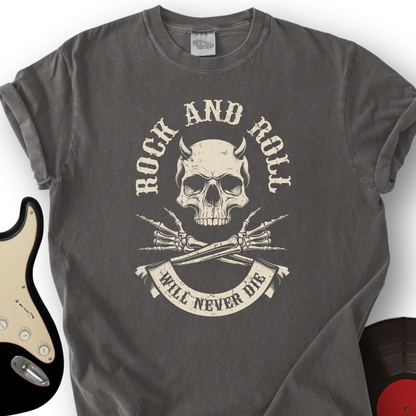 Will Never Die T-Shirt