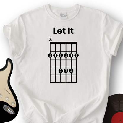 Let It T-Shirt
