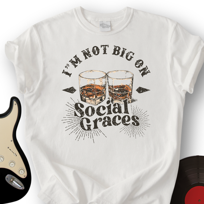 Social Graces T-Shirt