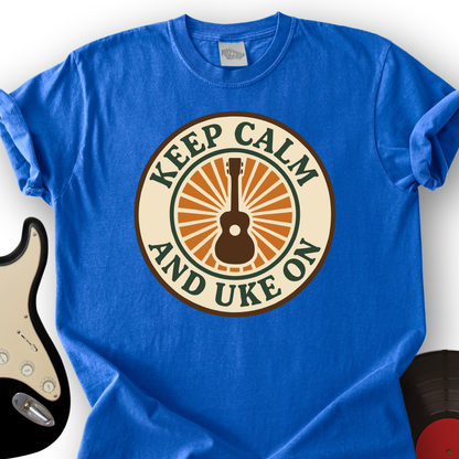 Keep Calm & Uke On T-Shirt