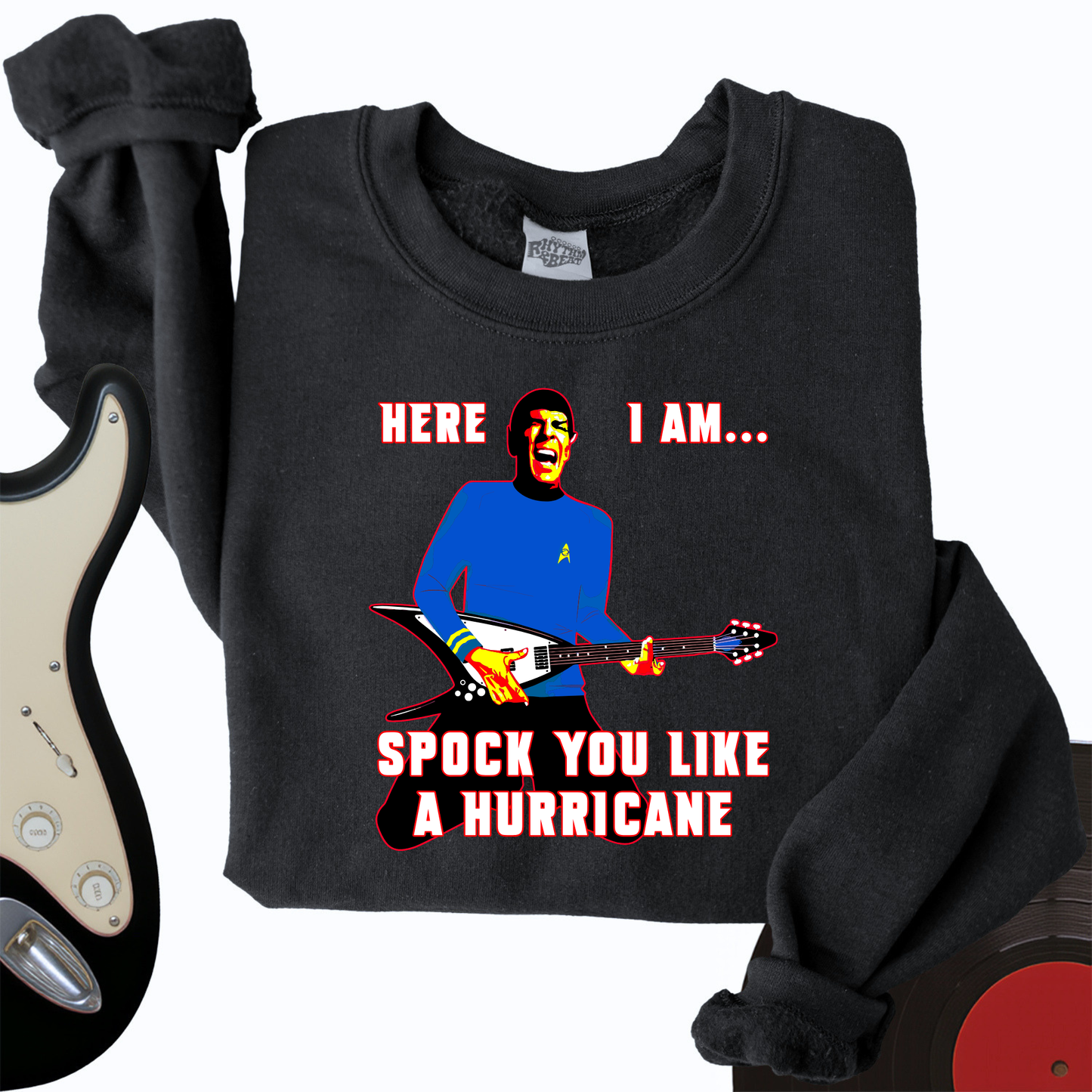 Spock You Like a Hurricane Crewneck
