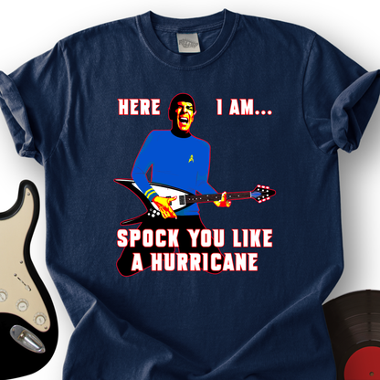 Spock You Like a Hurricane T-Shirt