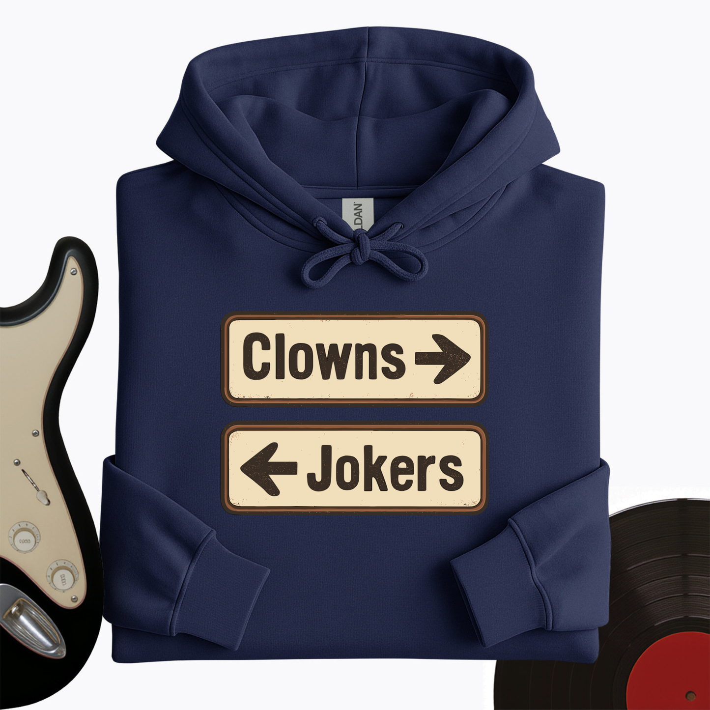 Clowns or Jokers Hoodie
