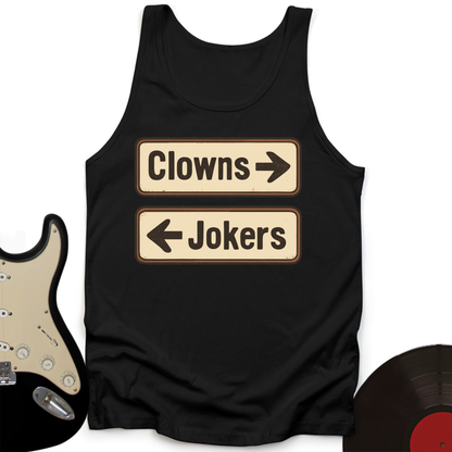 Clowns or Jokers Tank Top