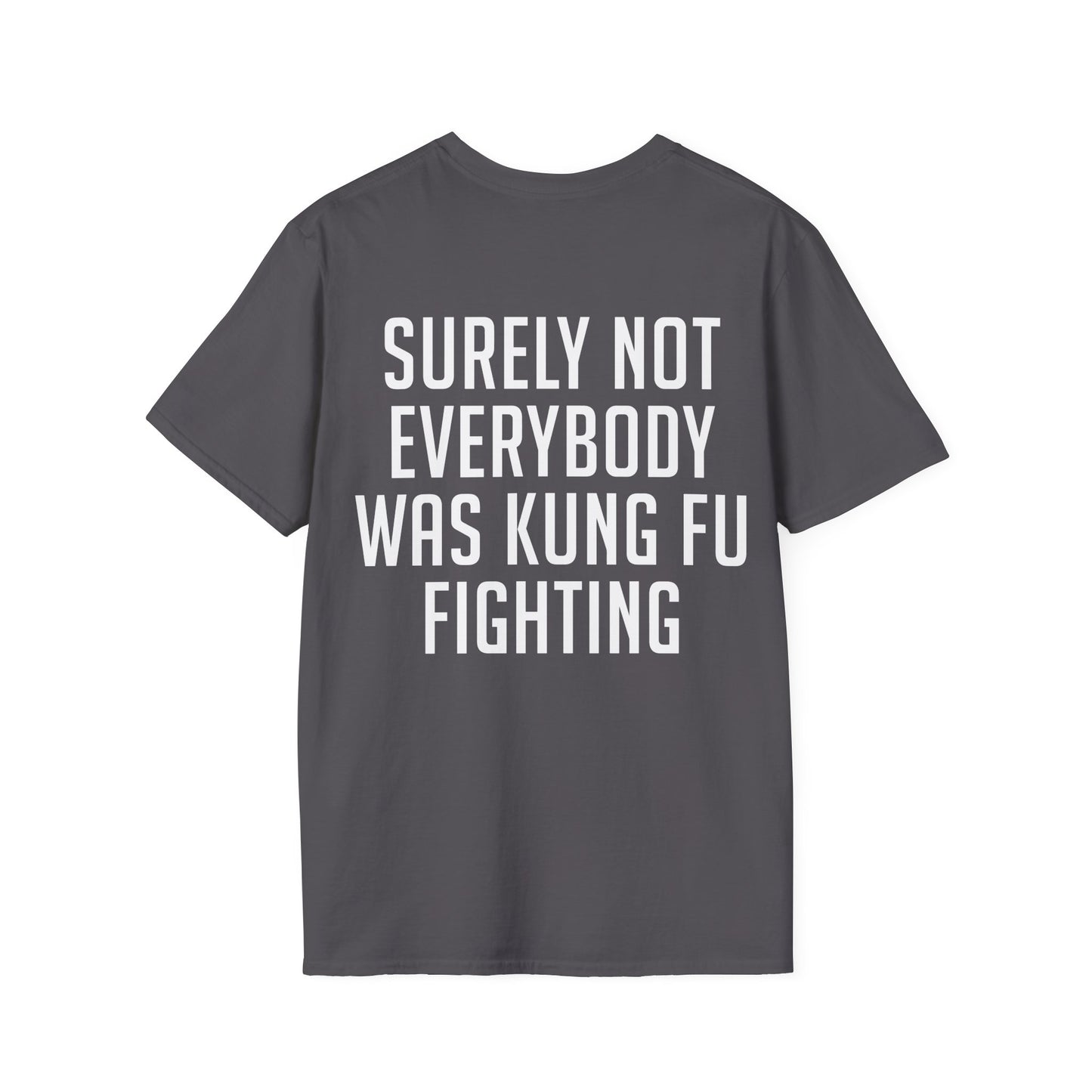 Kung Fu Fighting T-Shirt