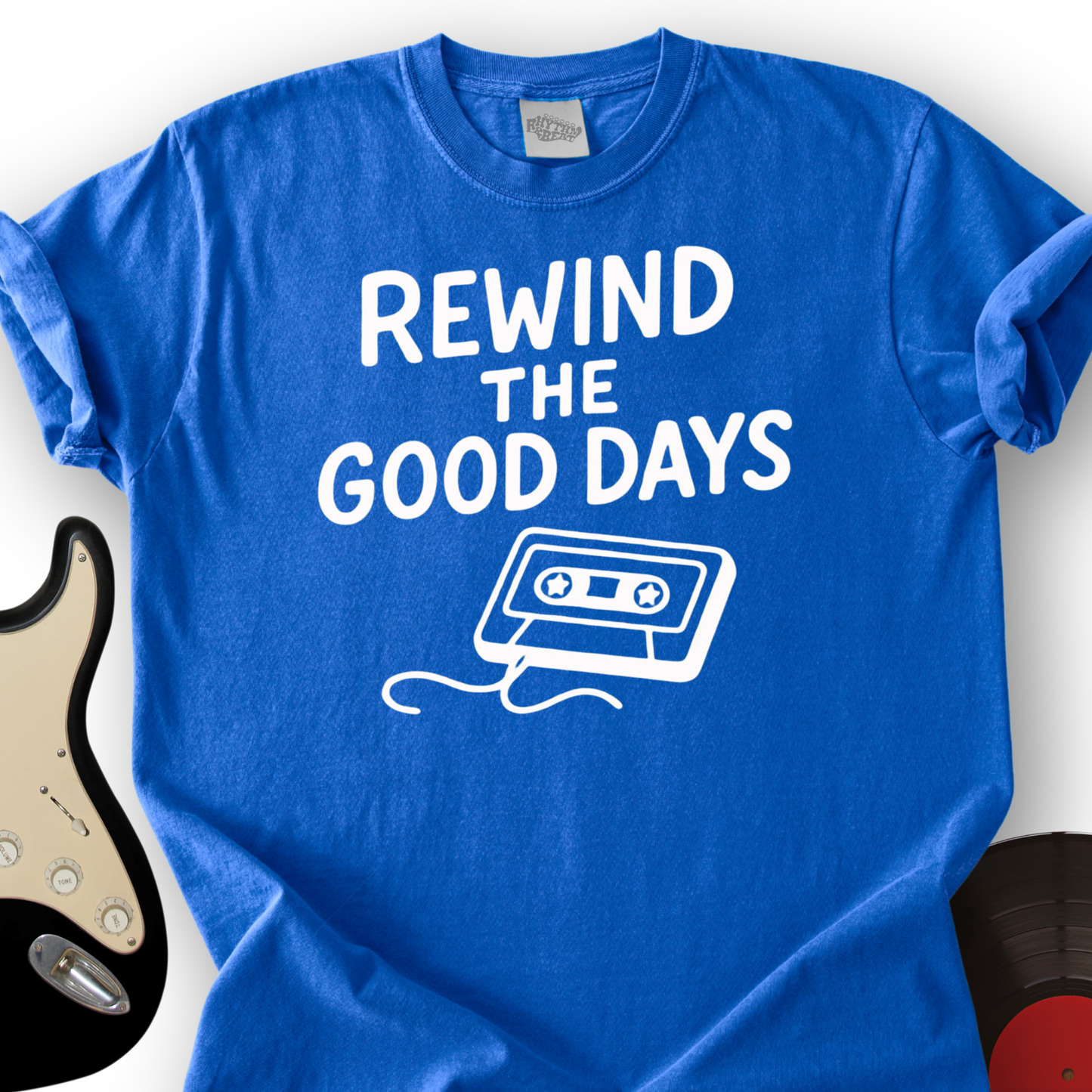 Rewind The Good Days T-Shirt