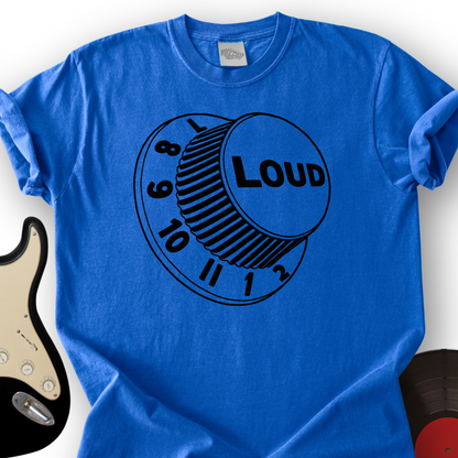 Loud T-Shirt