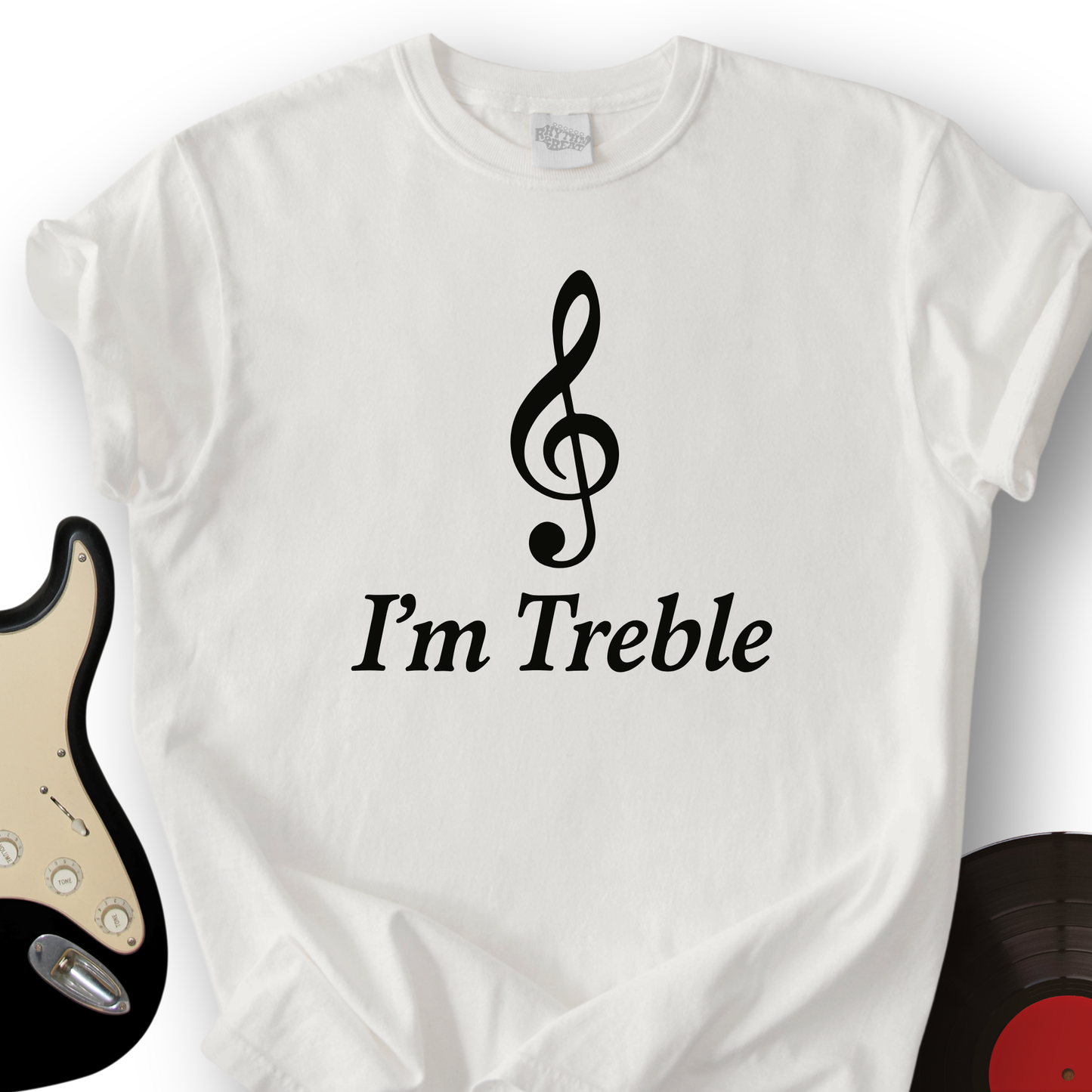 I'm Treble T-Shirt